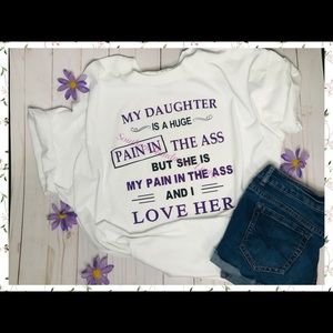 “My daughter is a pain in the ass” for clothing